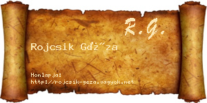 Rojcsik Géza névjegykártya
